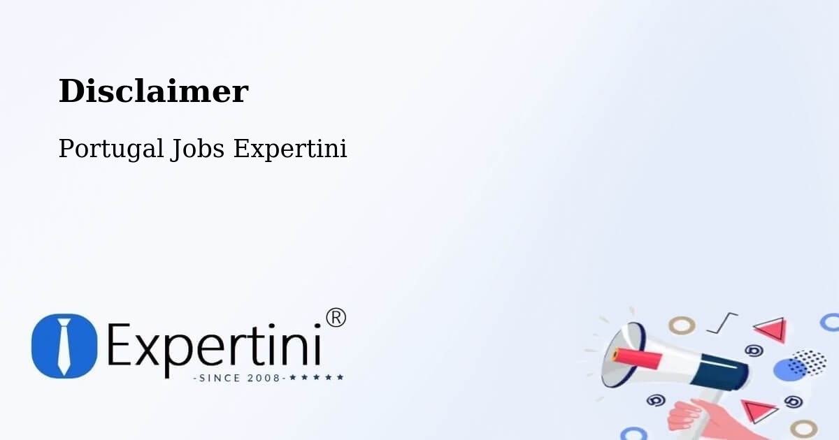 Disclaimer – Freixedas - Portugal Jobs Expertini