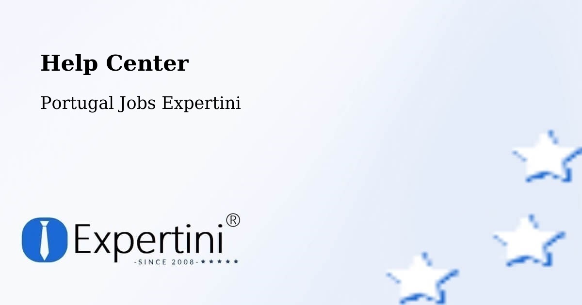 Help Center – Freixedas - Portugal Jobs Expertini